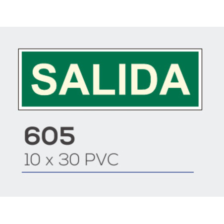 LETRERO PVC 10*30 SALIDA LUMINISCENTE MOD 605