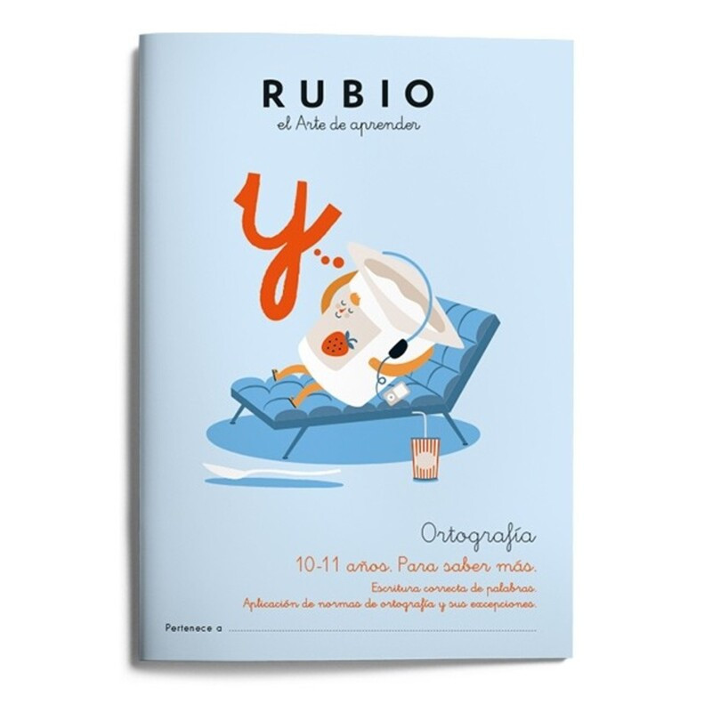 RUBIO ORTOGRAFIA Nº   6 +10/11 PARA SABER MAS UNIDAD ISBN 978-84-17427-18-4