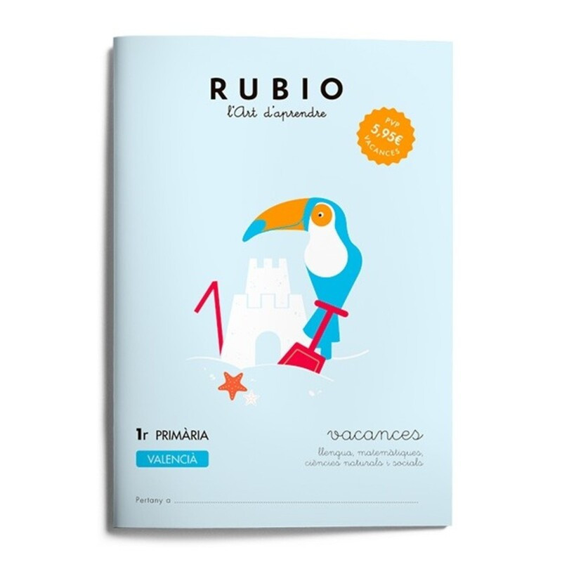RUBIO VACANCES CUADERNO VALENCIANO 1º PRIMARIA ISBN 978-84-16744-27-5 UNIDAD