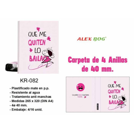 CARPEBLOC DEC 4A 40 FOLIO ALEX BOG QUE ME QUITEN LO BAILAO KR-082