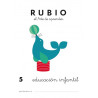 RUBIO EDUCACION INFANTIL Nº  5 PTE 10U