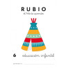 RUBIO EDUCACION INFANTIL Nº  6 PTE 10U