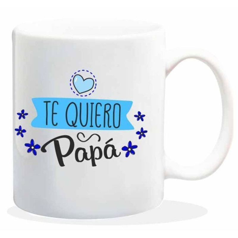 TAZA ALEX BOG CERAMICA MENSAJE TE QUIERO PAPA HL-001