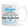 TAZA ALEX BOG CERAMICA MENSAJE QUIZAS TODOS LOS DIAS HL-015