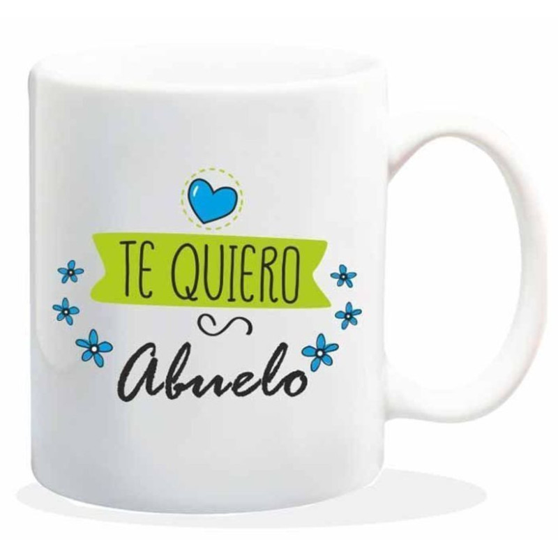 TAZA ALEX BOG CERAMICA MENSAJE TE QUIERO ABUELO HL-037