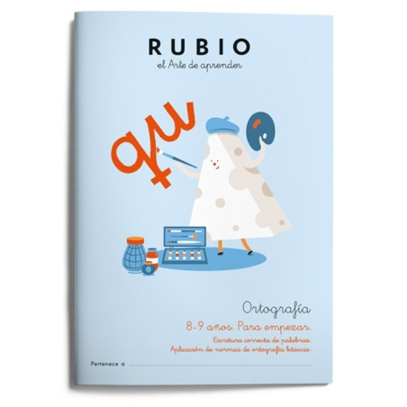 RUBIO ORTOGRAFIA Nº   3 +8/9 AÑOS PARA EMPEZAR UNIDAD ISBN 978-84-17427-15-3