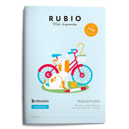 RUBIO VACANCES CUADERNO VALENCIANO 2º PRIMARIA ISBN 978-84-16744-28-2 UNIDAD