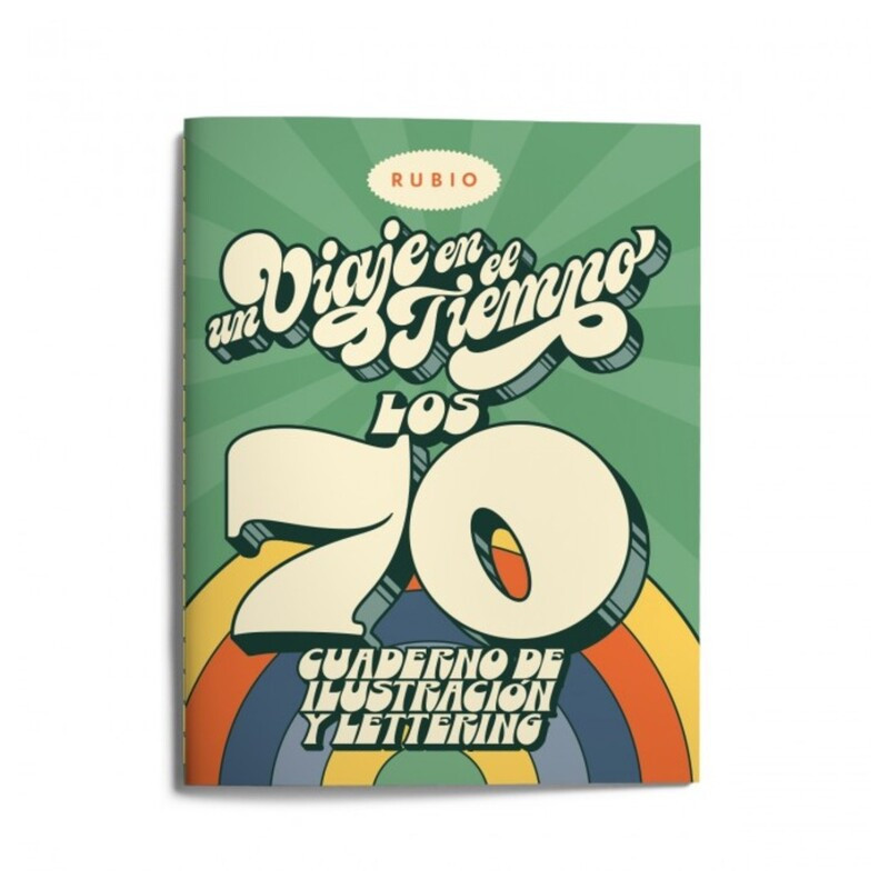 RUBIO CALIGRAFIA LIBRETA LETTERING UN VIAJE EN TIEMPO AÑOS 70 40PAG