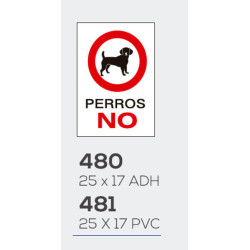 LETRERO PVC PERROS NO 17*25 MOD 481