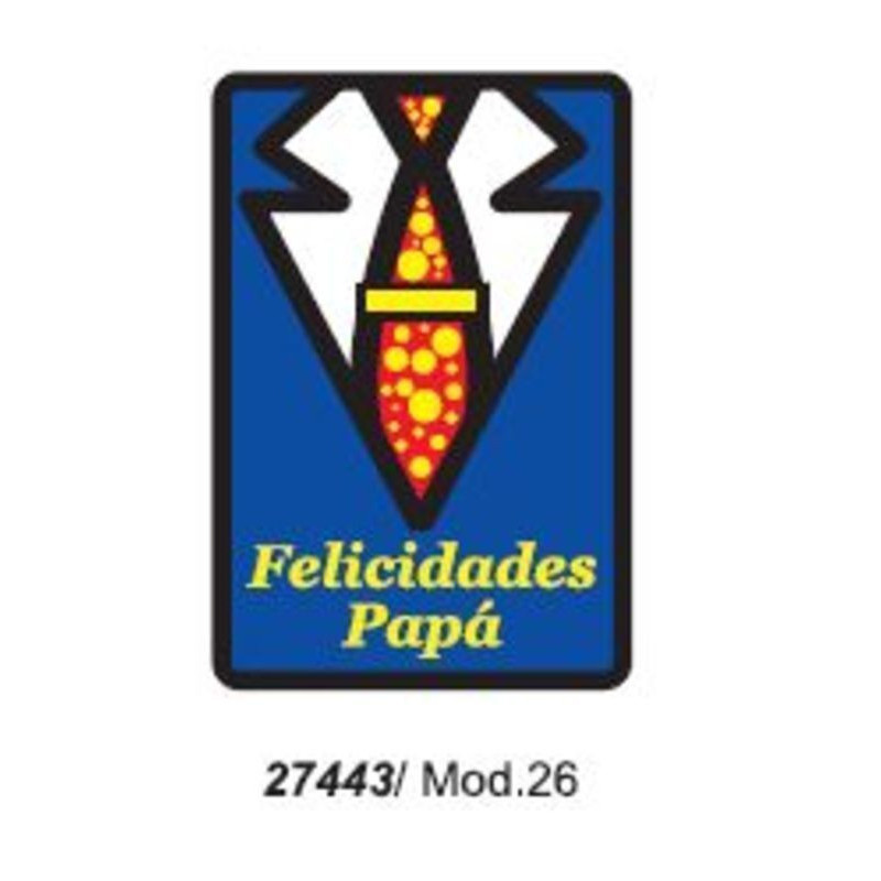 ETIQUETAS FELICIDADES ARGU FELICIDADES PAPA 250U. 27443 ^