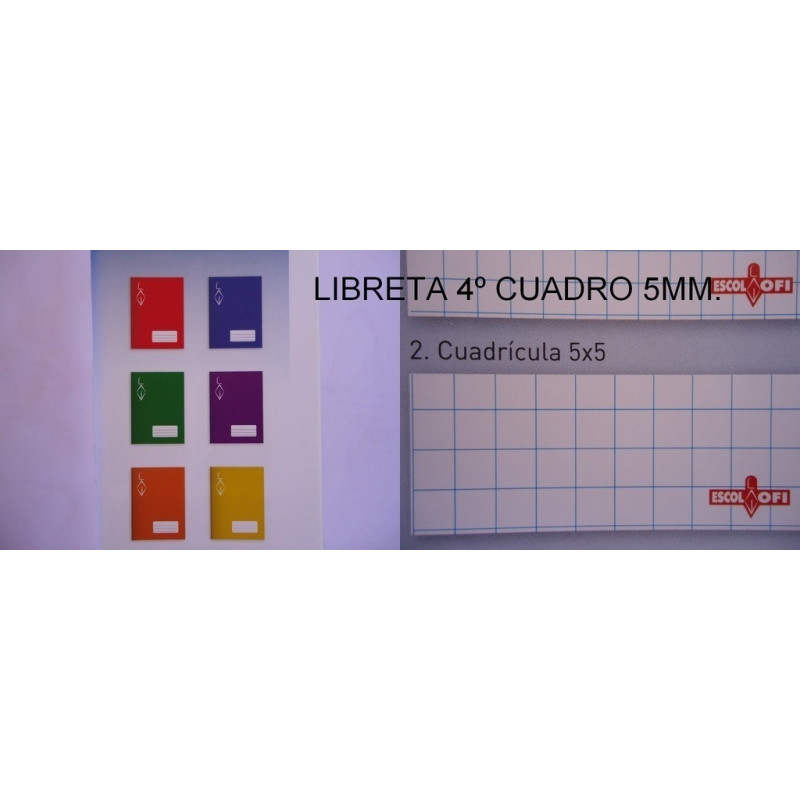 LIBRETA ESCOLOFI 4º 32H CUADROS 5*5  131 0948
